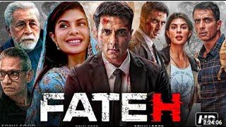 Fateh Full Movie | Sonu Sood | Jacqueline Fernandez | Vijay Raaz | Review & Facts HD