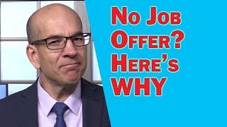 Here's Why You DIDN'T Get the Job...