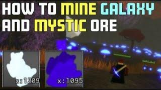 GALAXY And MYSTIC Ore Farming Guide! Legends ReWritten