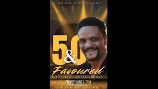 Sean Daniel's 50 & Favoured Thanksgiving Concert