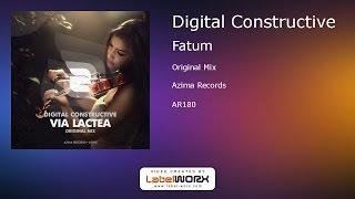 Digital Constructive - Fatum (Original Mix)