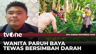 Geger Penemuan Mayat Wanita di Lampung, 2 Jam Pelaku Berhasil Ditangkap Polisi | AKIP tvOne