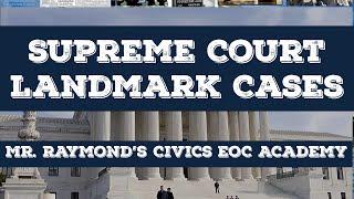 Landmark Supreme Court Cases 3.11