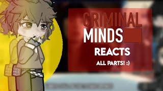 Criminal minds reacts to the future // All parts