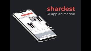 Shardest - App UI animation