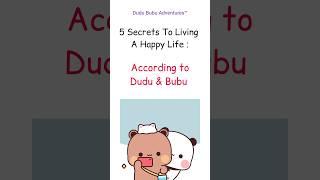 Bubu Dudu's 5 secrets to living a happy life ️ #shorts #bubududu #bubududustatus