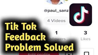 Tik Tok Feedback Problem Solved