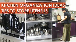 KITCHEN ORGANIZATION IDEAS | Tips to Store Utensils, Cookware, Grocery |How to organize Cookware