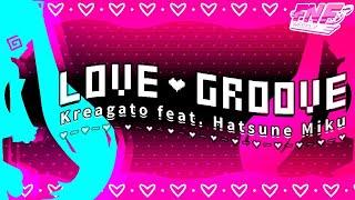 LOVE  GROOVE // Kreagato feat. Hatsune Miku 【FNF Weekly OST】