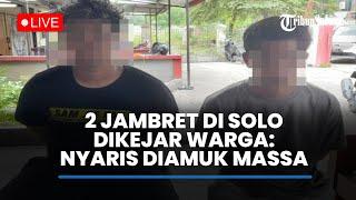 2 Jambret Asal Sragen Dikejar Warga Hingga Jatuh di Depan Kantor Samsat Solo dan Nyaris Jadi Amukan