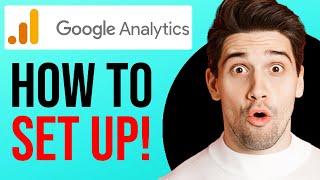 How to Set Up Google Analytics (Quick & Easy Tutorial)