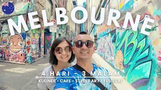 Itinerary Trip 4 hari di Melbourne  KULINER - CAFE - STREET ART - FESTIVAL