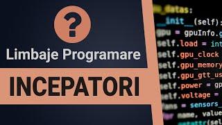 Limbaje de programare pentru incepatori