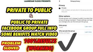 FACEBOOK GROUP PRIVATE TO PUBLIC | Public to Private Facebook Group | 100%Working Tricks 2023