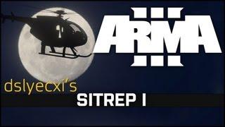 Arma 3 - SITREP I - Dslyecxi's Arma 3 Guides