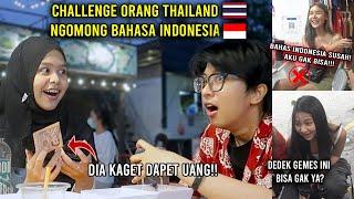 CHALLENGE ORANG THAILAND NGOMONG BAHASA INDONESIA