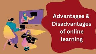 Advantages and Disadvantages of online learning|| #onlinelearning