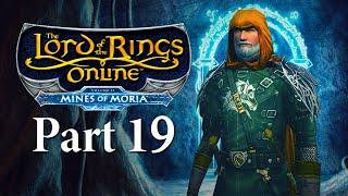 Lord of the Rings Online: Mines of Moria Playthrough | Part 19: The Fall of Moria