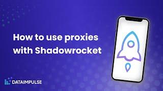 Configuring proxies in Shadowrocket: iOS & Android step-by-step tutorial