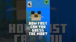 DO YOU KNOW ALL THESE MOBS?