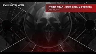 Hybrid Trap presets for Xfer Serum & WAV (Production Master)