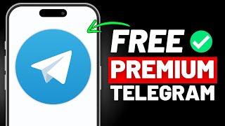 HOW TO GET TELEGRAM PREMIUM FOR FREE