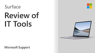 Overview of the Surface IT Tools to manage devices in your organization effectively | Microsoft