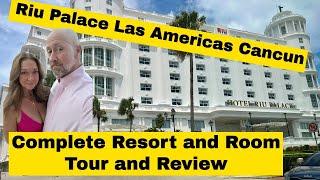 Riu Palace Las Americas Hotel, Cancun Mexico - Complete Resort Tour and Review