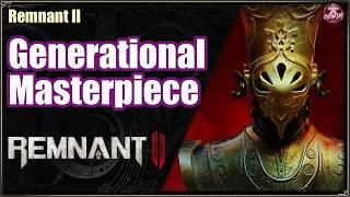 Remnant II | Generational Masterpiece