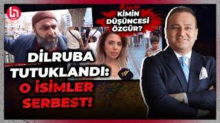 Dilruba tutuklandı: 'Kafa keseriz' diyen Hizbullahçı aramızda! Ekrem Açıkel anlattı...