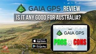 Gaia GPS Navigation for 4WD Review | Is it any good for Australia? [2021]