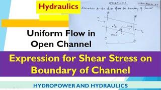 Expression for Shear Stress on Boundary of Channel