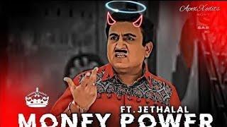 FT. JETHALAL MONEY POWER #jethalal #babitaji #comedy