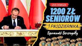 Breaking: ZUS Ogłasza Wypłatę 1200 zł dla Seniorów od 1 Października? Sprawdź Szczegóły