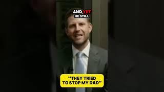 Trump Enemies Tried EVERYTHING says Eric Trump #trending #fyp #shorts