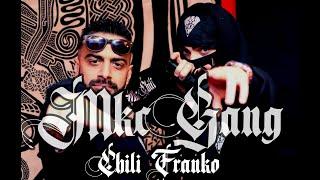 CHILI x FRANKO - MKC GANG (Official Music Video)