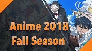 10 ANIME FÜR DIE FALL SEASON 2018 - REUPLOAD