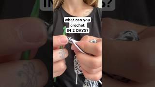 What CAN YOU CROCHET in 2 days? #crochet #crochetlove #crochetaddict