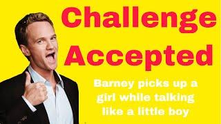 himym barney picks up a girl while talking like a little boy