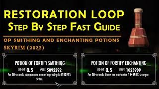 How to do the Restoration Loop | MOST DETAILED GUIDE | + Craft OP Potions and OP Items | Skyrim 2022