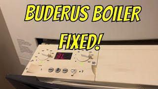 Buderus Logamax Plus GB142 Gas Wall Hung Boiler Not Working