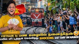 VIETNAM la ரயில் வீட்டிற்குள் செல்கிறது  | Shocking 1st day experience in Hanoi | Vietnam EP 2