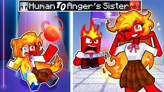 From HUMAN to ANGER's SISTER in Minecraft!