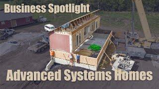 Small business Spotlight - Advanced Systems Homes - Rural Home Builders