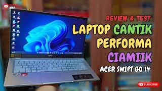 Acer Swift Go 14 - Laptop Cantik Performa Ciamik | Cocok buat Mahasiswa dan Pekerja