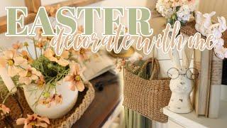 EASTER DECORATE WITH ME 2023 | DECORATING FOR EASTER | Easter & Spring Decor Ideas!