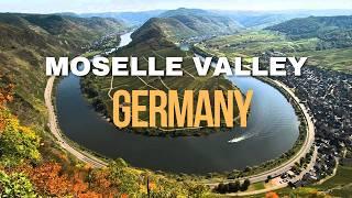 Germany[S2-E9]: Moselle Valley: A Must-See European Destination