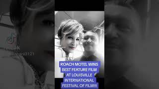 Roach Motel wins BEST FEATURE FILM at THE LOUISVILLE INTERNATIONAL FESTIVAL OF FILM! #actorslife