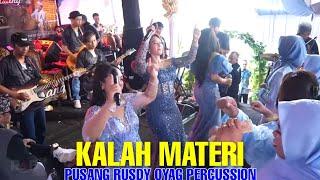 KALAH MATERI - PUSANG RUSDY OYAG PERCUSSION