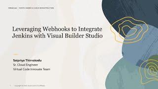Leveraging Webhooks to Integrate Jenkins with Visual Builder Studio
